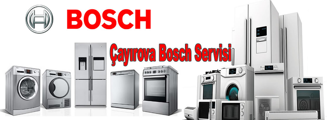 Çayırova Bosch Servisi